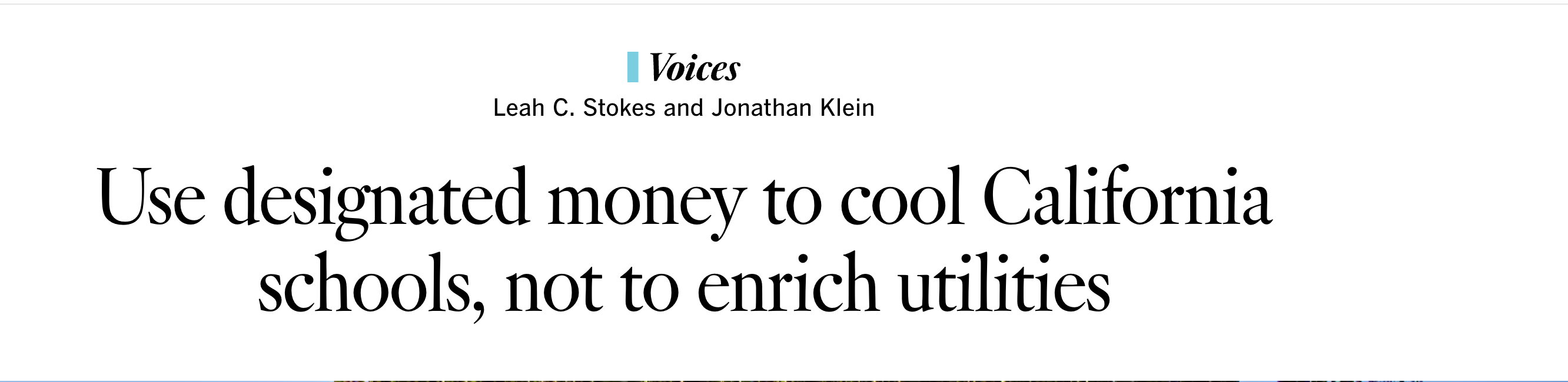 Use Designated Money to Cool California Schools, Not to Enrich Utilities — Leah Stokes & Jonathan Klein, Los Angeles Times